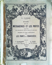 Charger l'image dans la galerie, Etude sur les messageries et les postes, Ch. Florange, 1925