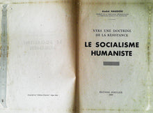 Charger l'image dans la galerie, Vers une doctrine de la résistance le socialisme humaniste, André Hauriou, édition Fontaine, 1944
