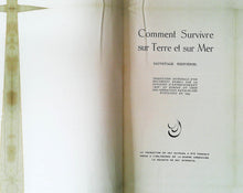 Charger l'image dans la galerie, Comment survivre sur terre et sur mer, sauvetage individuel
