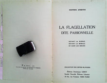 Charger l'image dans la galerie, La flagellation dite passionnelle, Docteur Apertus, 1975
