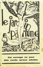 Charger l'image dans la galerie, Le jardin parfumé, éditions gauloises