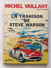 Charger l'image dans la galerie, La Trahison de Steve Warson, Michel Vaillant, Jean Graton, Dargaud