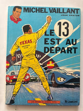 Charger l'image dans la galerie, Le 13 est au départ, Michel Vaillant, Jean Graton, Editions du Lombard