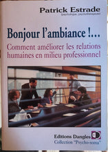 Charger l'image dans la galerie, Bonjour l'ambiance - broché - Jean-Paul Cantineaux