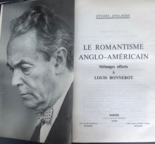 Charger l'image dans la galerie, Le romantisme anglo-américain, échanges offerts à Louis Bonnerot