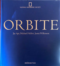 Charger l'image dans la galerie, Orbite , les astronautes de la Nasa photographient la terre Relié – 15 juin 1998 de Wilkinson Apt, Helfert (Auteur)