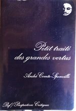 Charger l'image dans la galerie, Petit traité des grandes vertus Broché – Livre grand format, 1 janvier 1995 de André Comte-Sponville (Auteur)