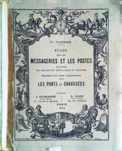 Charger l&#39;image dans la galerie, Etude sur les messageries et les postes, Ch. Florange, 1925
