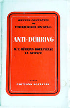 Charger l&#39;image dans la galerie, Anti-Duhring, M.E. Durhing bouleverse la science, Friederich Engels, 1963
