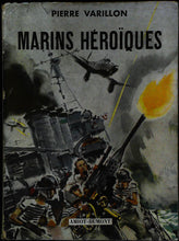 Charger l&#39;image dans la galerie, Marins héroîques, Pierre Varillon, 1950
