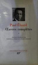 Charger l&#39;image dans la galerie, Œuvres complètes Tome I, Paul Eluard,  Bibliothèque de la Pléiade, 1984
