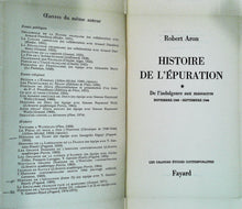 Charger l&#39;image dans la galerie, Histoire de l&#39;épuration, De l&#39;indulgence aux massacres, Robert Aron, 1975
