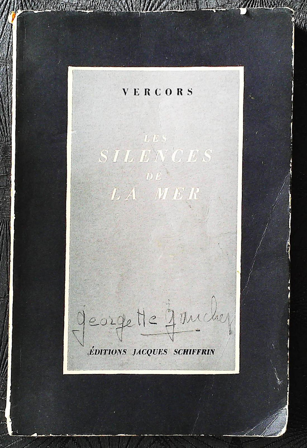 Les silences de la mer, Vercors, Editions Jacques Schiffrin, de la