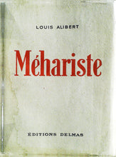 Charger l&#39;image dans la galerie, Mehariste, Louis Aubert, Editions Delmas, 1945
