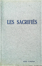 Charger l&#39;image dans la galerie, Les sacrifiés, Stalingrad jusqu&#39;à la dernière cartouche, Heinz Schroter, Pierre de Méyère, 1963
