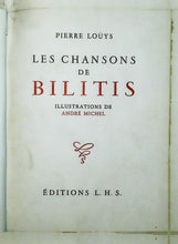 Charger l&#39;image dans la galerie, Les chansons de Bilitis, Pierre Louÿs, illustrations de André Michel, 1947
