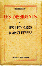 Charger l&#39;image dans la galerie, Les dissidents et les Léopards d&#39;Angleterre, J-E Gautier, 1948
