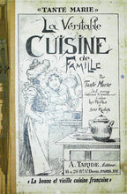 Charger l&#39;image dans la galerie, La véritable cuisine de famille par Tante Marie, A.Taride éditeur, 1933
