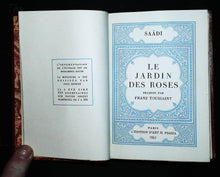 Charger l&#39;image dans la galerie, Le jardin des roses, Saâdi, traduit par Franz Toussaint, édition d&#39;art H Piazza, 1951
