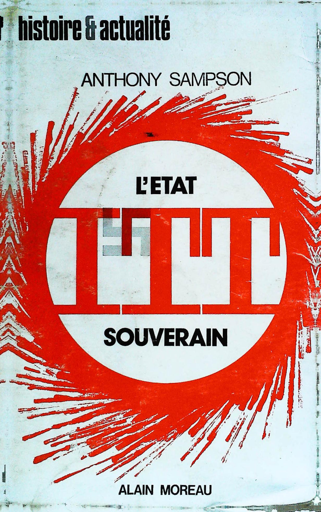 ITT, l'état souverain, Anthony Sampson, 1973