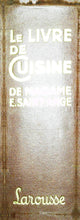 Charger l&#39;image dans la galerie, La bonne cuisine de Madame Saint-Ange, librairie Larousse, 1950
