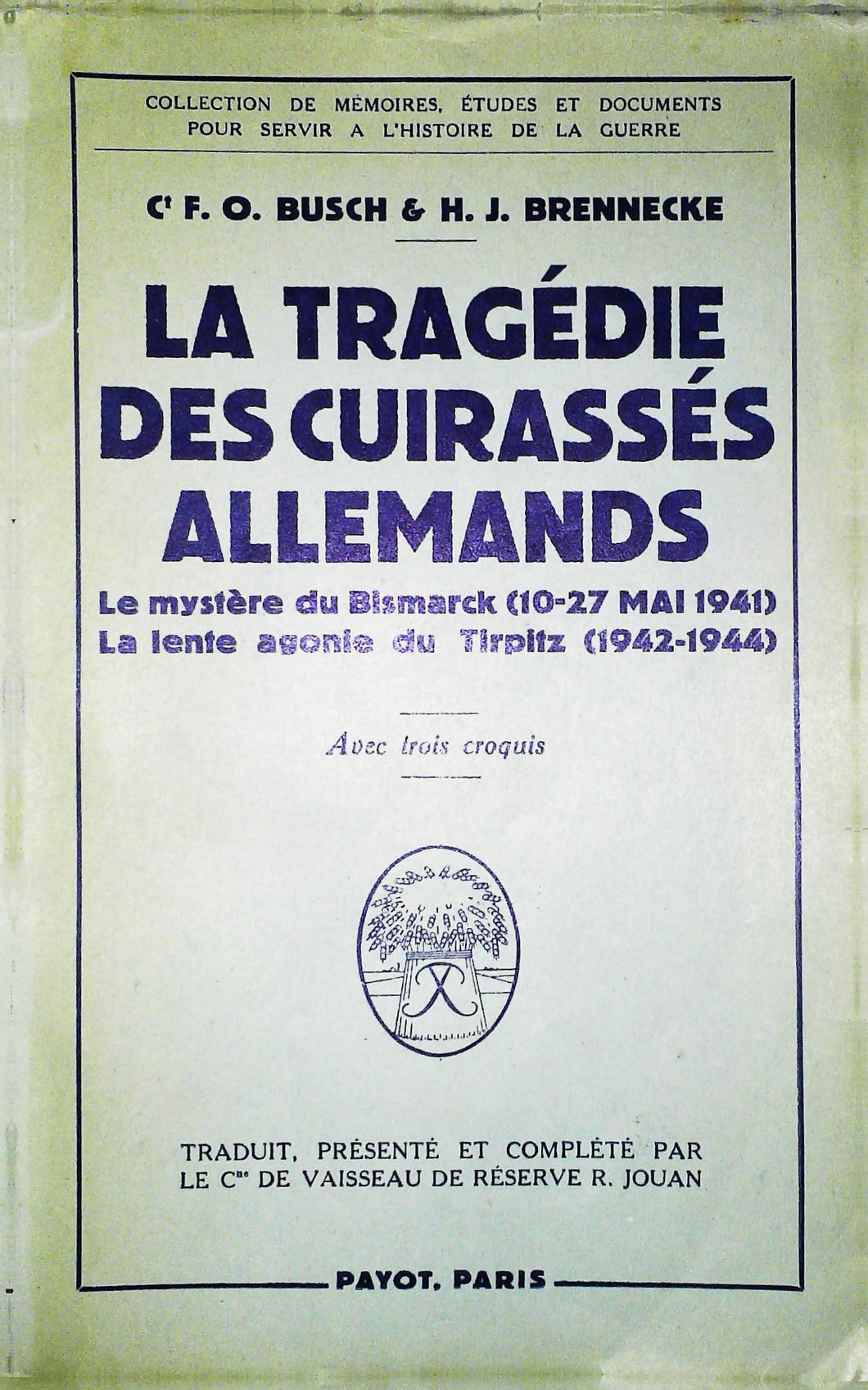 La tragédie des cuirassés allemands,