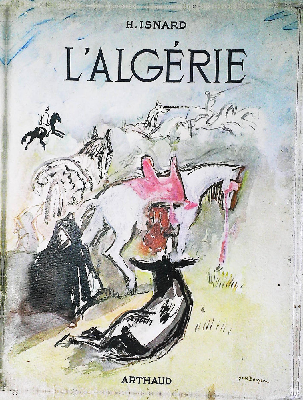 L'ALGERIE, H. ISNARD, 1954