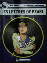 Charger l&#39;image dans la galerie, Les lettres de Pearl, Yng Yang, Michel Shetter, dédicacé
