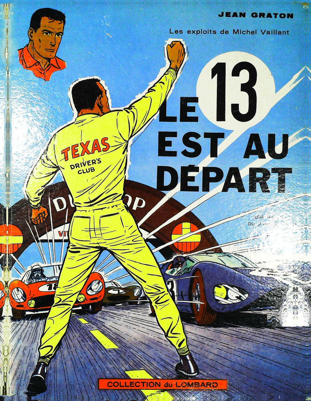 Le 13 est au départ, Michel Vaillant, Jean Graton, Edition Originale