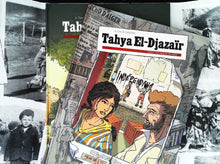 Charger l&#39;image dans la galerie, Tahya  El-Djazaïr, l&#39;histoire complète, Galandon, Laurent et A.DAN
