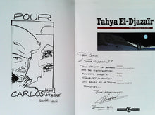 Charger l&#39;image dans la galerie, Tahya  El-Djazaïr, l&#39;histoire complète, Galandon, Laurent et A.DAN
