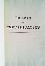 Charger l&#39;image dans la galerie, Précis de fortification, Ecole de Saint-Cyr, vers 1823-1827
