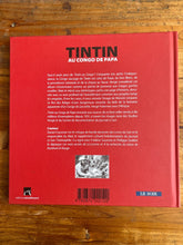 Charger l'image dans la galerie, Tintin au Congo de Papa, Editions Moulinsart
