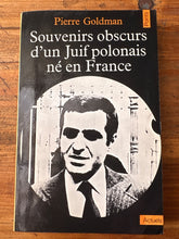 Charger l'image dans la galerie, Souvenirs obscurs d'un Juif polonais né en France, Pierre Goldman, Points Actuels
