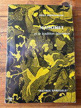Charger l'image dans la galerie, Mahomet et la tradition islamique, Émile Dermenghem, Éditions du Seuil, collection Maîtres Spirituels
