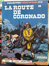 Charger l'image dans la galerie, La Route de Coronado, Jijé &amp; Giraud, Dupuis, 1982, Collection Jerry Spring N°11
