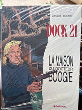 Charger l'image dans la galerie, La Maison du Docteur Boogie, Rodolphe &amp; Mounier, Dargaud, 1988, Dock 21
