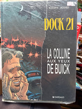 Charger l'image dans la galerie, La Colline aux yeux de Buick, Rodolphe, Mounier, Dargaud, Dock 21
