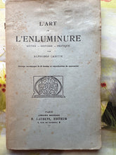 Charger l'image dans la galerie, L'Art de l'Enluminure, Alphonse Labitte, H. Laurens Éditeur
