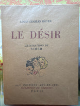 Charger l'image dans la galerie, Le Désir, Louis-Charles Royer, Aux Éditions Arc-en-Ciel
