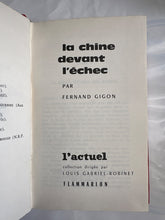 Charger l'image dans la galerie, La Chine devant l'échec, Fernand Gigon, Flammarion

