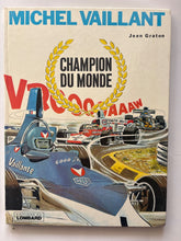 Charger l'image dans la galerie, Michel Vaillant - Champion du Monde, Jean Graton, Editions du Lombard
