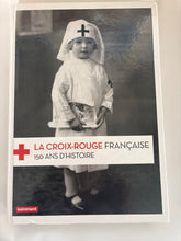 Charger l'image dans la galerie, La Croix-Rouge Française, 150 ans d'histoire, Autrement
