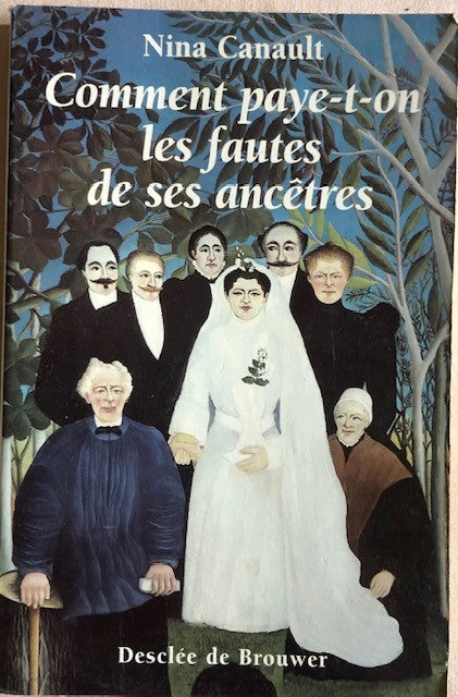 Comment paye-t-on les fautes de ses ancêtres? Nina