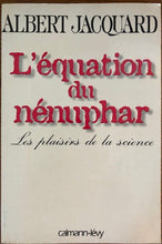 Charger l&#39;image dans la galerie, L&#39;équation du nénuphar, Albert Jaquard
