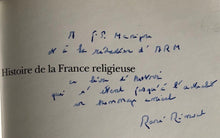 Charger l&#39;image dans la galerie, HISTOIRE DE FRANCE RELIGIEUSE TOME 4 dédicacé par René Rémond
