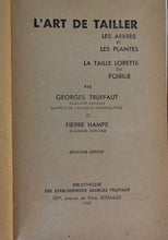 Charger l&#39;image dans la galerie, L&#39;art de tailler, Georges Trufaut, 1947
