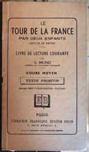 Charger l&#39;image dans la galerie, Le tour de la France par deux enfants (ÉDITION SCOLAIRE DE 1957) Auteurs :G. Bruno Editeur :Belin

