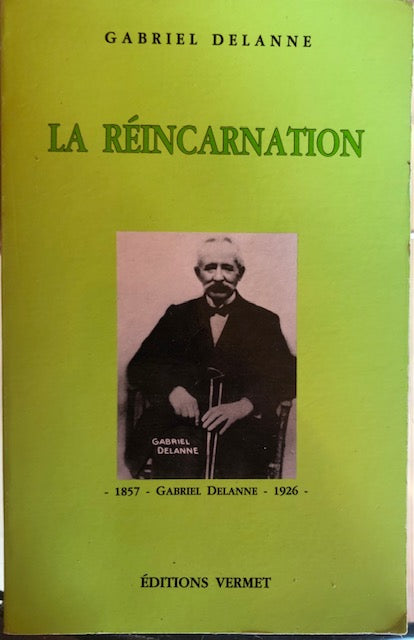 La réincarnation, Gabriel Delanne, éd corlet